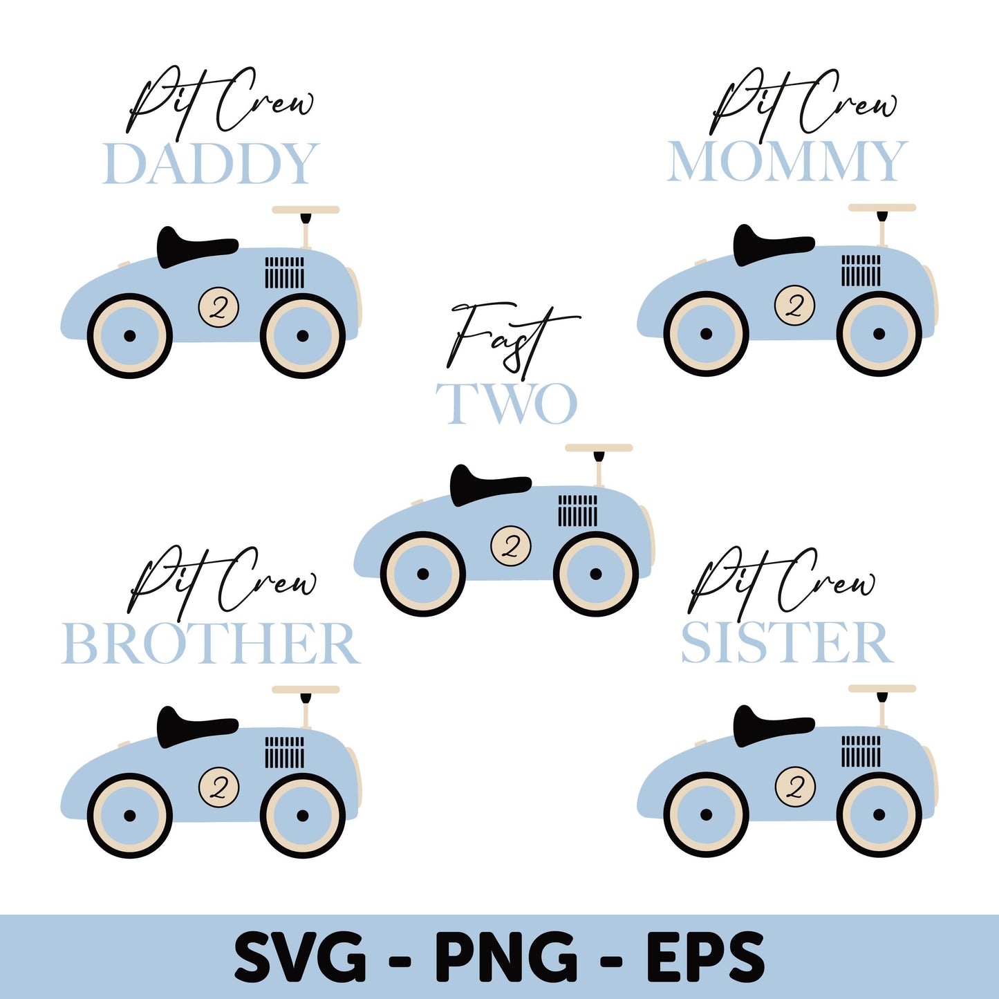 Blue Vintage Car Family SVG, Pit Crew Daddy, Mommy, Brother, Sister, Fast two SVG, Blue Race Car, 2nd Birthday Boy, Matching Family Birthday