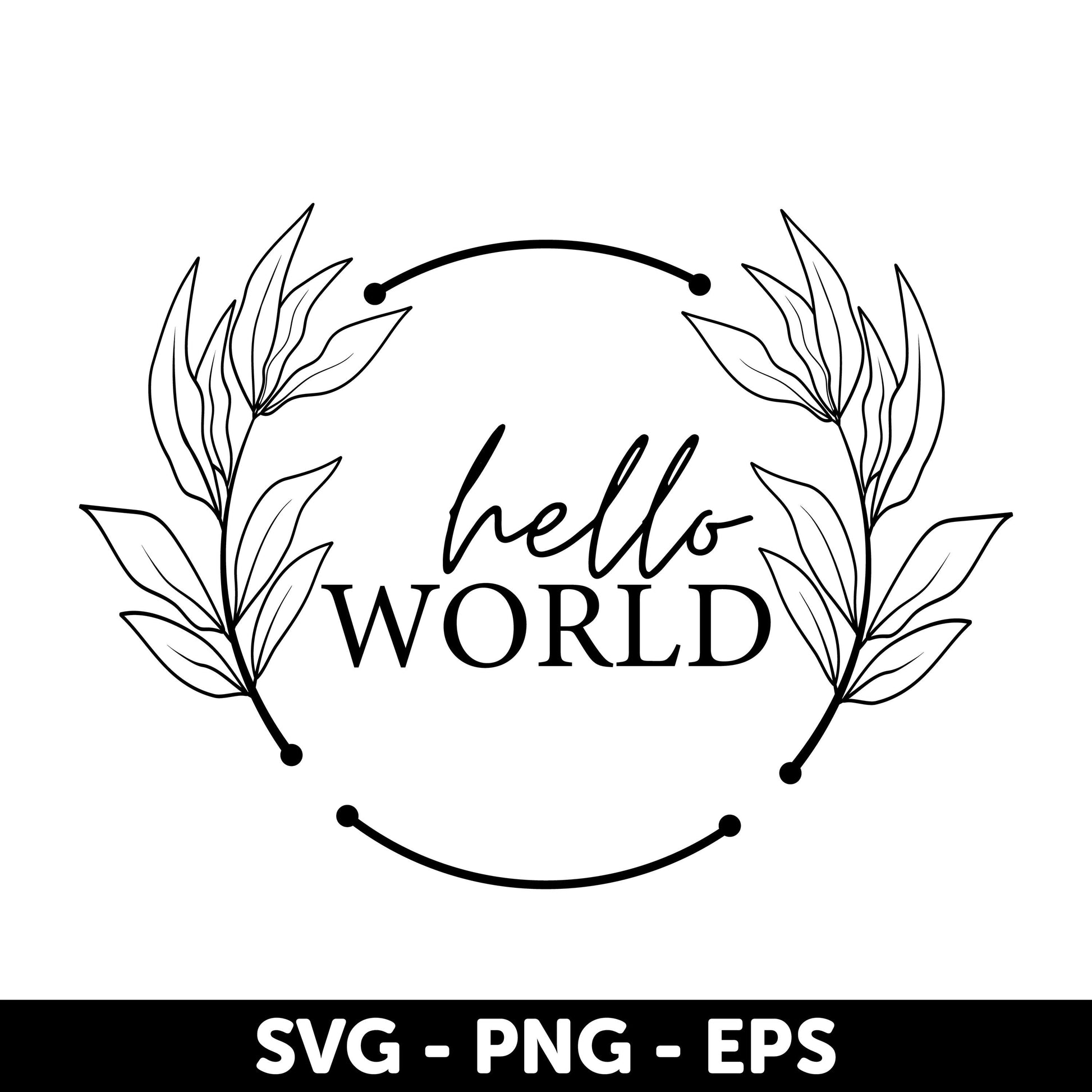 Hello world SVG, Baby announcement Svg, Baby milestone Svg, Baby stats Svg, Baby Milestone Round Svg, Monthly Baby Markers SVG