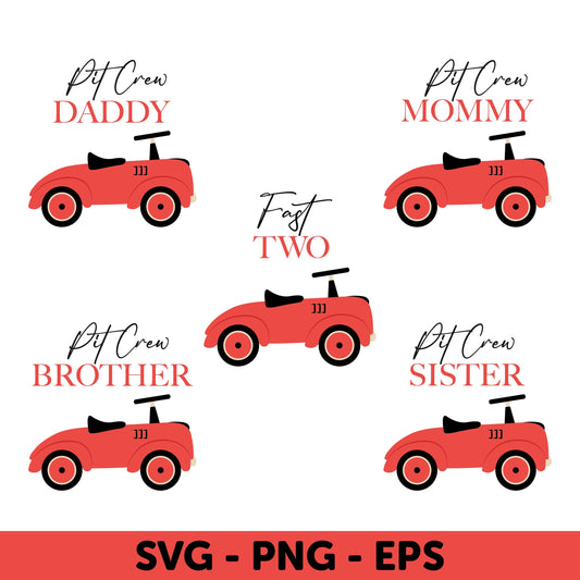 Red Vintage Car Family SVG, Pit Crew Daddy, Mommy, Brother, Sister, Fast two SVG, Red Race Car, 2nd Birthday Boy, Matching Family Birthday