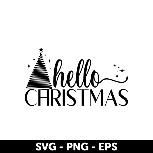 Hello Christmas SVG, Holiday Tree Design, Festive Digital Download, Christmas Shirt SVG, Christmas Card SVG, Christmas Ornaments Svg