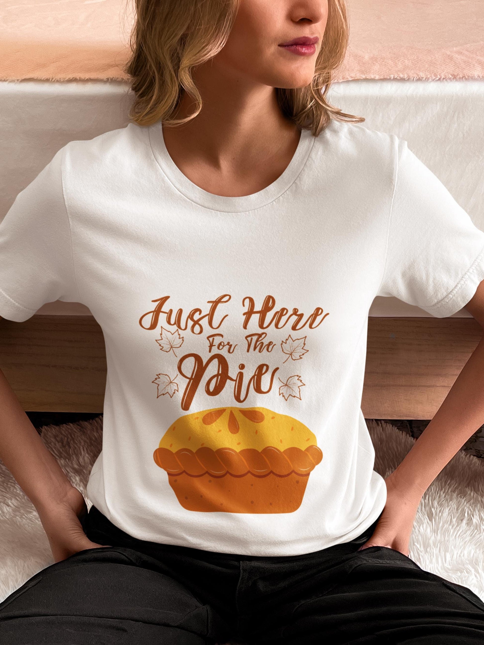 Just Here for the Pie SVG, Thanksgiving SVG, Fall Pie Digital Design SVG, Autumn Clipart for Cricut, Funny Quote Clipart, Silhouette