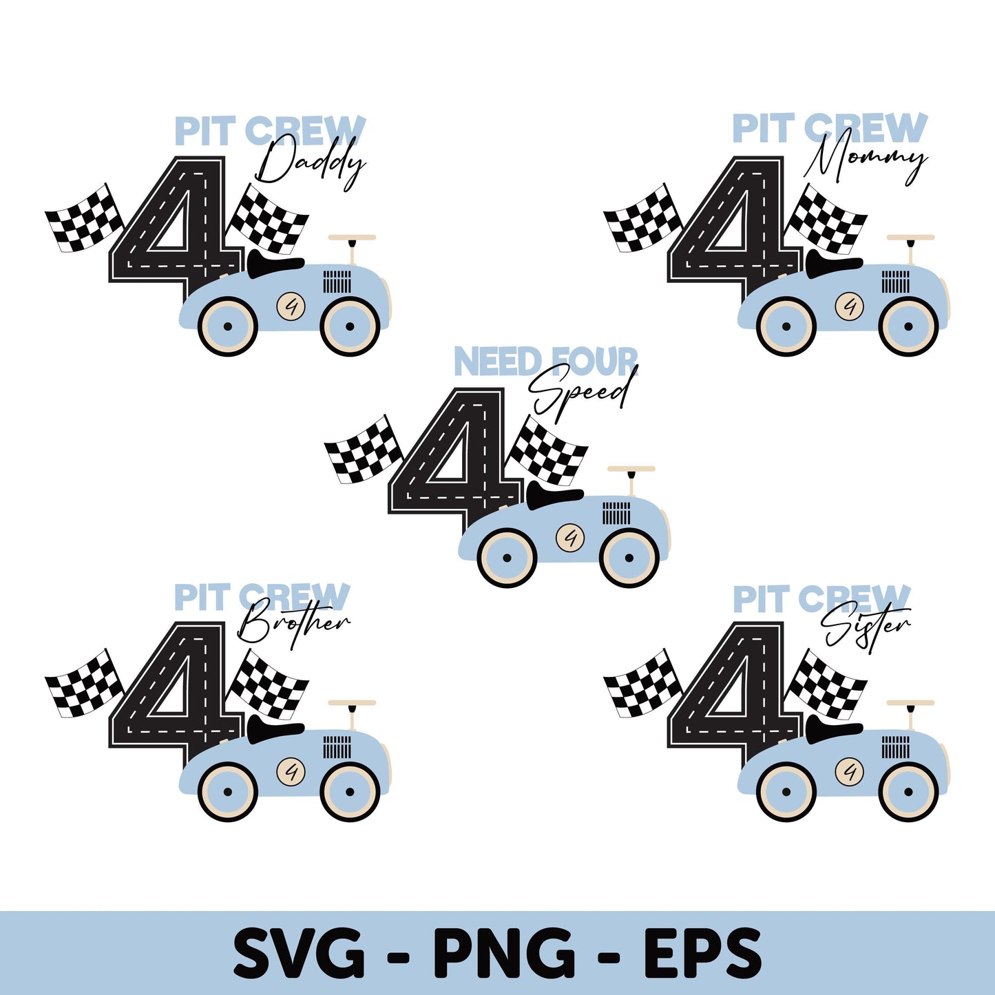 Need Four Speed Birthday SVG, Pit Crew Birthday Set, Age 4 Racing Theme - SVG, Cars 4th Birthday Svg, Blue Vintage Car Family SVG Bundle