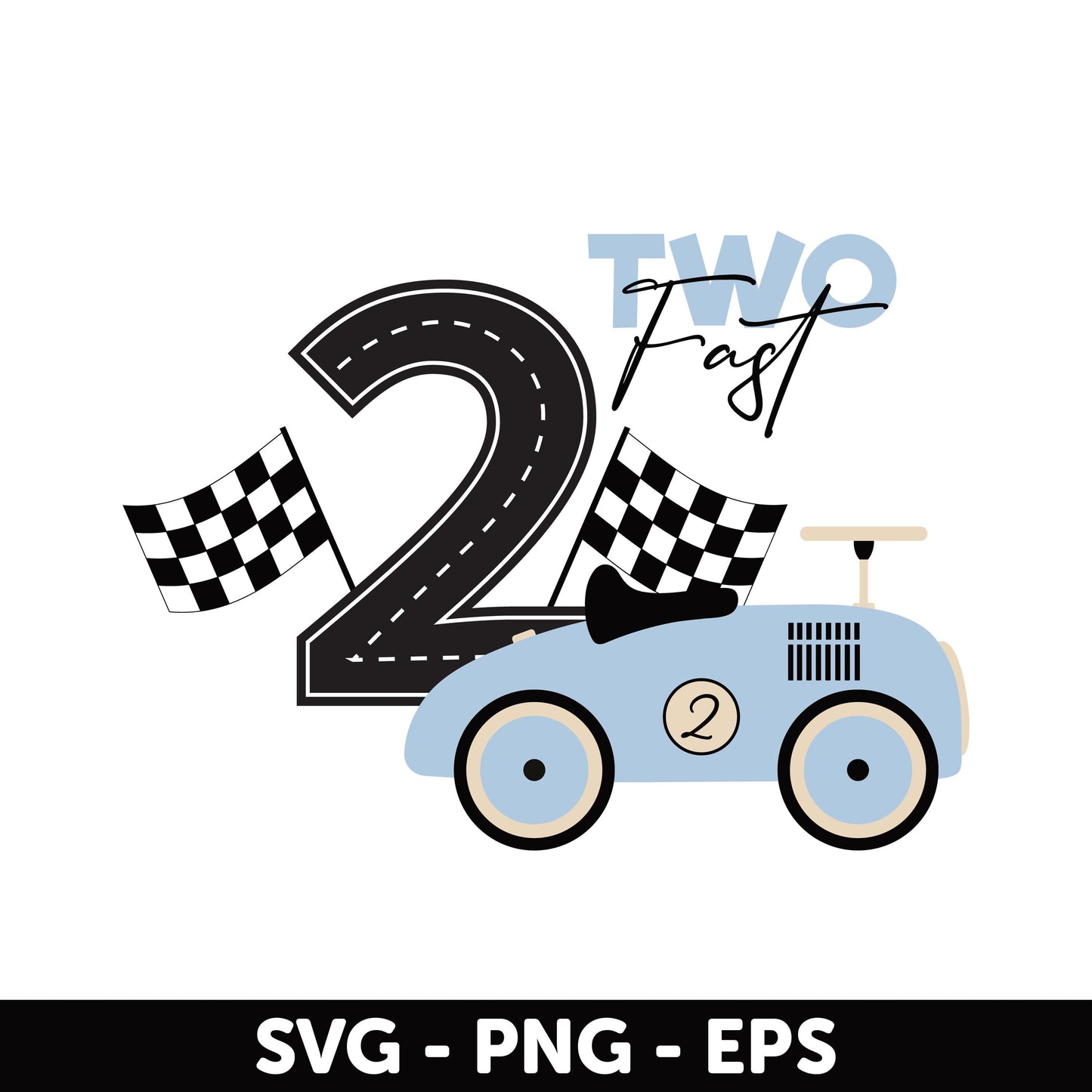 Two Fast Birthday Svg, Racing Car Birthday Party SVG, Birthday Design for 2 Year Olds SVG, Party Design Svg, Second Birthday PNG