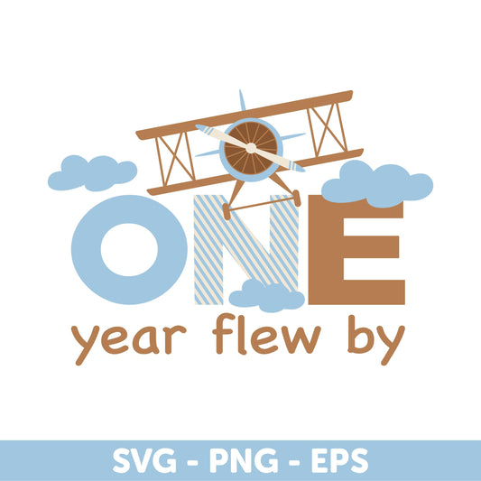 Blue and Brown Airplane First Birthday SVG, PNG, EPS - Baby's First Year Design, One Year Flew By Svg, Airplane Party Birthday Decor