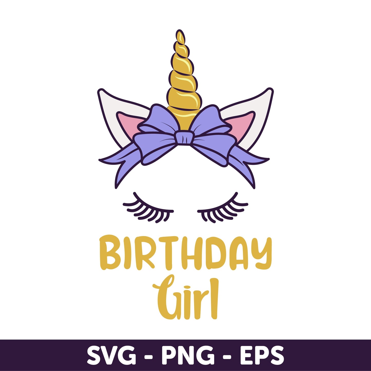 Birthday Girl, Unicorn Birthday Girl SVG, Adorable Unicorn for Birthday Girl Celebrations, Unicorn Face SVG, Unicorn SVG, Birthday Svg
