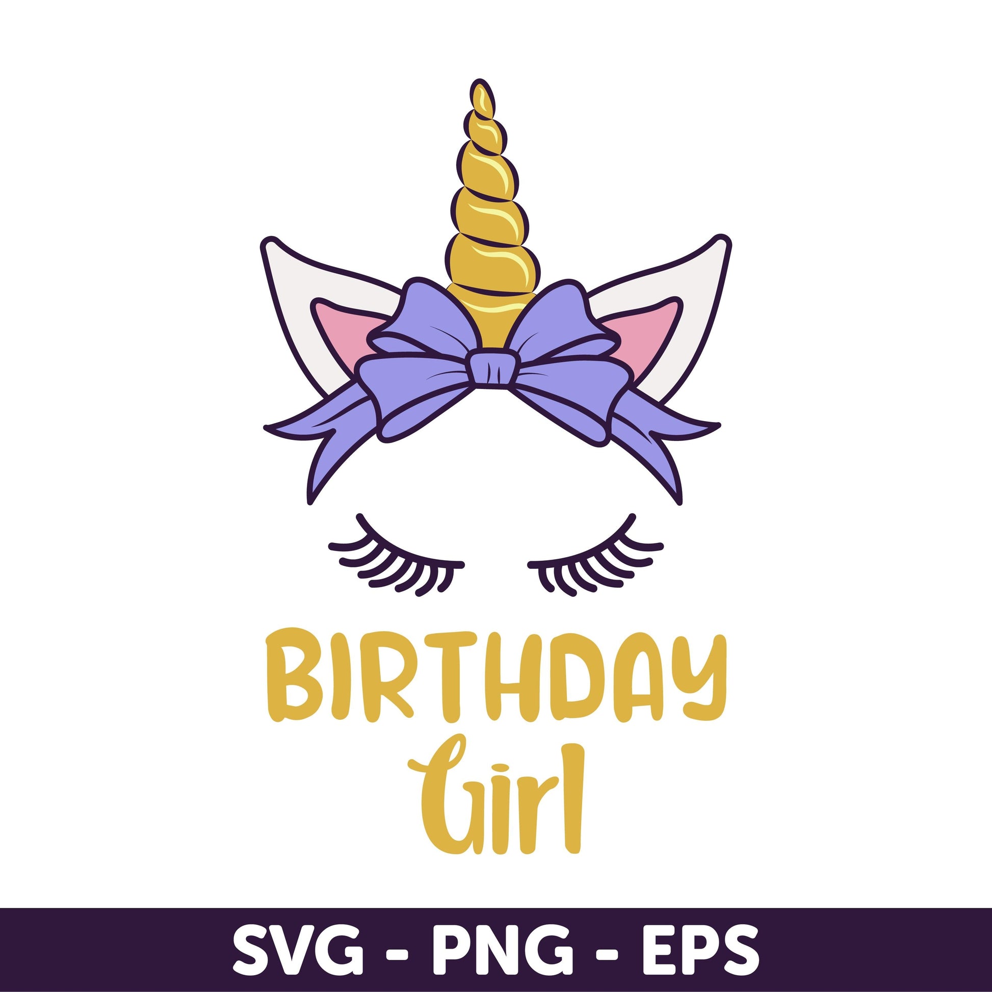 Birthday Girl, Unicorn Birthday Girl SVG, Adorable Unicorn for Birthday Girl Celebrations, Unicorn Face SVG, Unicorn SVG, Birthday Svg
