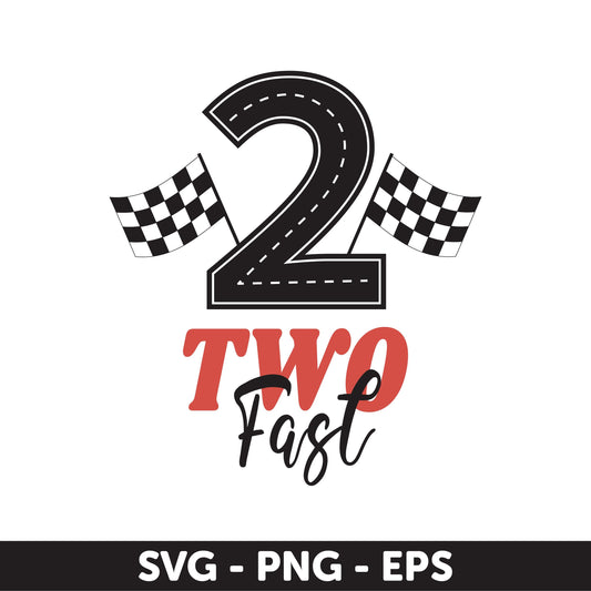 Two Fast Birthday Svg, Race Car Theme for 2nd Birthday Party Decorations, 2nd birthday design Svg, Race car birthday theme Svg