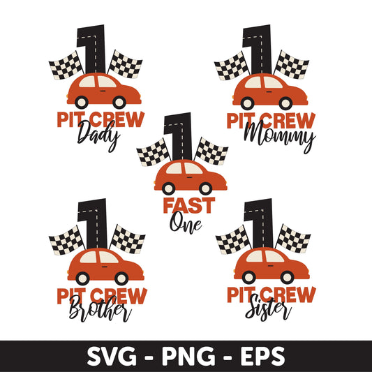 Fast One SVG Bundle - Racing First Birthday Family Matching SVG, Pit Crew Daddy, 1st Birthday Racing Car, mom of the birthday boy race car