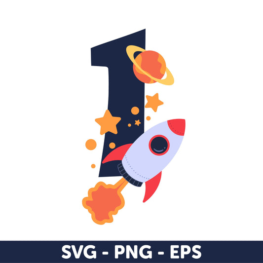 Space Theme Birthday SVG, Rocket Space Birthday Svg, Outer Space 1st Birthday, Girl Space birthday svg, First Birthday Svg, number svg