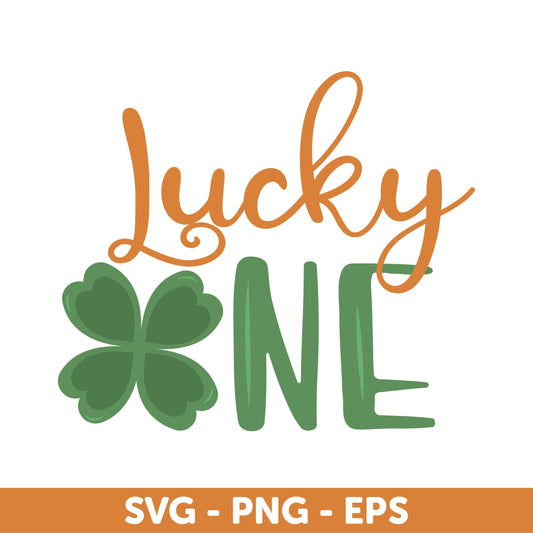 Lucky One SVG, Four Leaf Clover St. Patrick’s Day Cut File, Shamrock PNG, Irish Lucky Quote, Cricut & Silhouette File