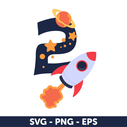 Rocket Space 2nd Birthday SVG | Space Theme Birthday SVG | Toddler Birthday Svg, Out Of This World, number Svg, Astronaut Party Decor