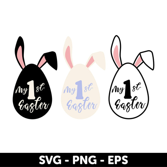 My First Easter SVG | Bunny Egg 1st Easter Cut File | Baby Easter Shirt Design, 1st Easter Cut File, Baby Onesie Design, Easter Egg Bunny