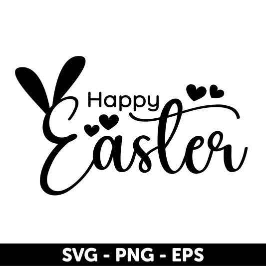Happy Easter SVG | Bunny Ears Easter Cut File | Cute Easter Quote for Cricut & Silhouette, Easter T-Shirt Design, Printable Easter Design