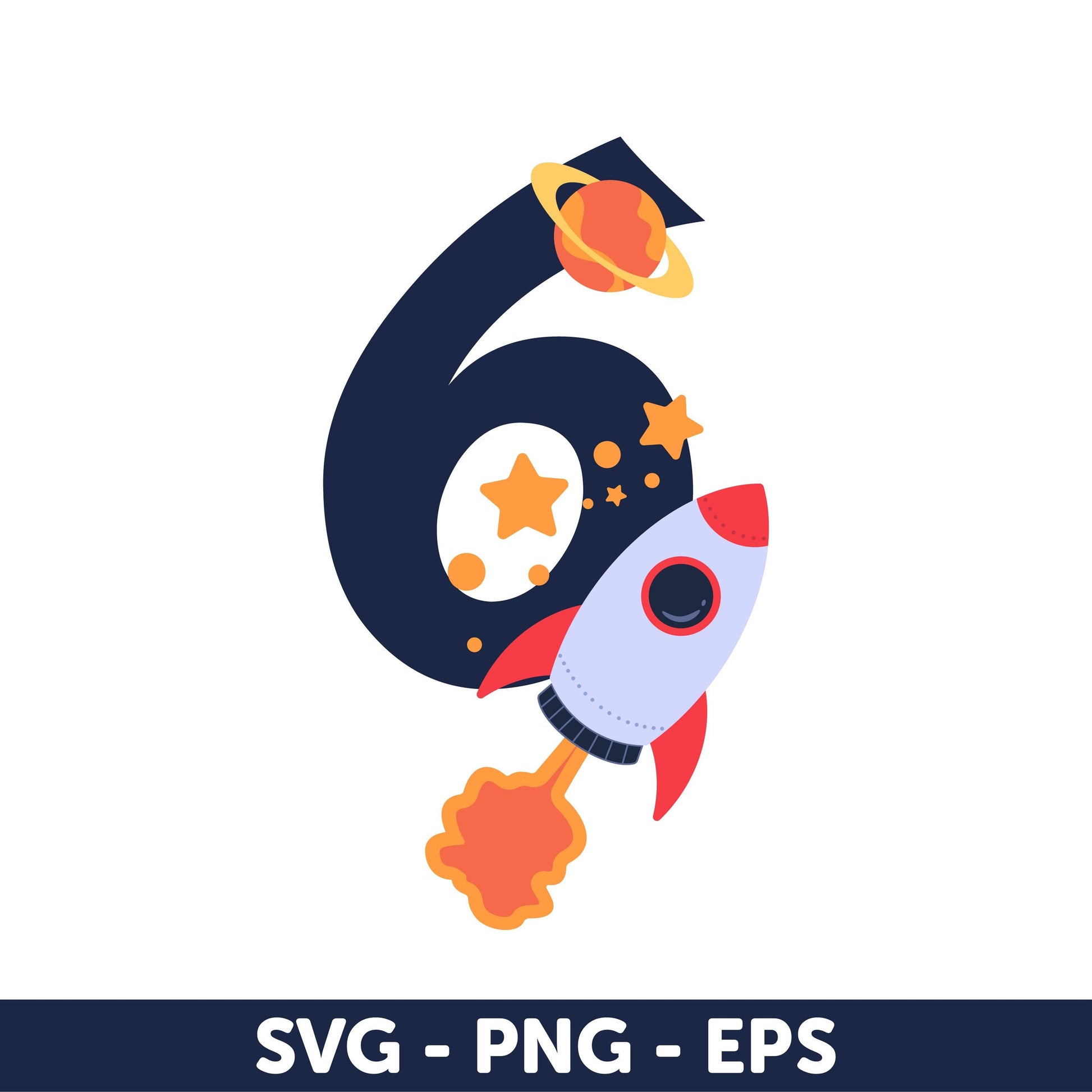 6th Birthday Rocket Ship Clipart | Space Number Six PNG SVG EPS | Kids Birthday Party Astronaut Design | Printable Rocket Graphic