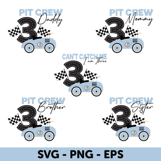 Pit Crew Racing Birthday Set SVG, Can&#39;t Catch Me, Age 3 - SVG, Race Car Decor Svg,3rd Birthday Svg Race Car, Third Birthday Svg